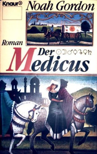 Der Medicus. Roman.