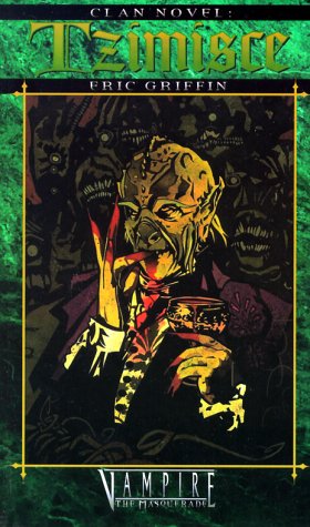 Clan Novel, Tzimisce: Tzimsce (Vampire: The Masquerade Clanbooks)