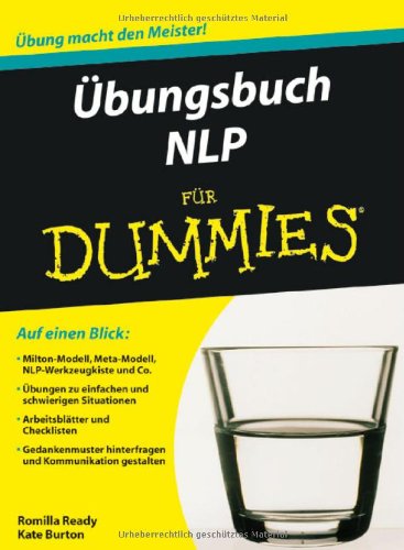 Übungsbuch NLP für Dummies (Fur Dummies)