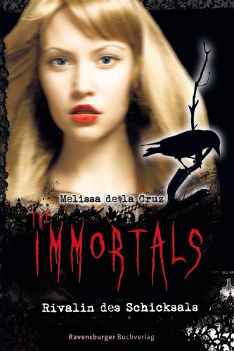 The Immortals 6: Rivalin des Schicksals