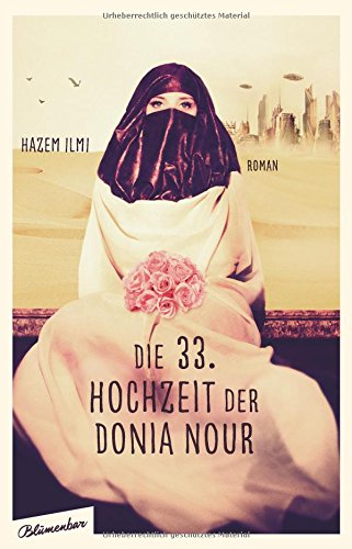 Die 33. Hochzeit der Donia Nour: Roman