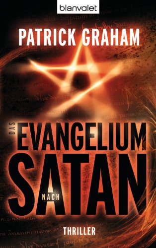 Das Evangelium nach Satan: Thriller