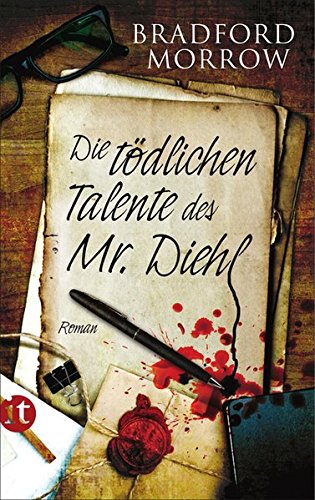 Die tödlichen Talente des Mr. Diehl: Roman (insel taschenbuch)