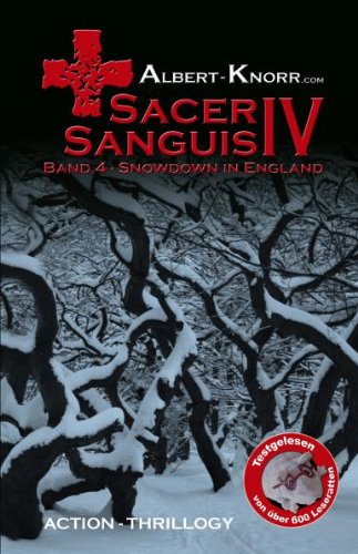 Sacer Sanguis IV: Snowdown in England