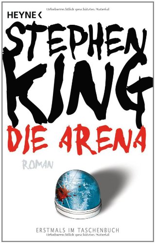 Die Arena: Roman