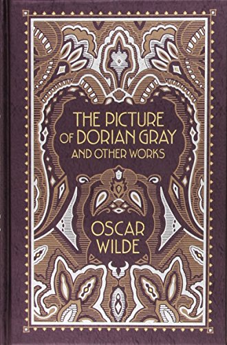 The Picture of Dorian Gray and Other Works (Barnes & Noble Leatherbound Classic Collection)
