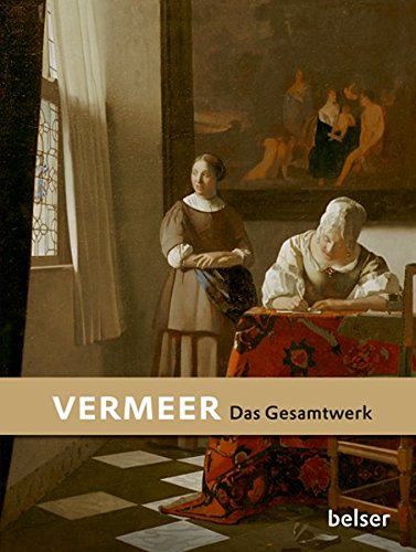 Vermeer: Das Gesamtwerk