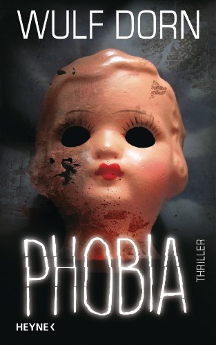 Phobia: Thriller