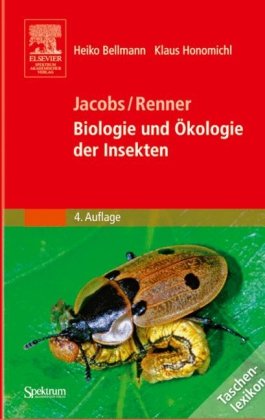 Jacobs/Renner - Biologie und Ökologie der Insekten: Ein Taschenlexikon