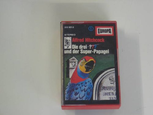Die drei Fragezeichen - Folge 1: und der Super-Papagei [Musikkassette]