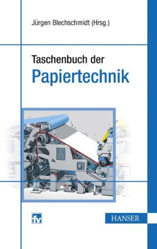 Taschenbuch der Papiertechnik