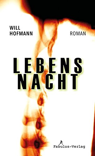 Lebensnacht: Roman