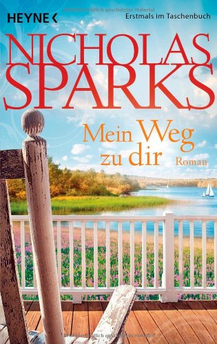 Mein Weg zu dir: Roman