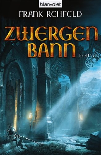 Zwergenbann: Roman