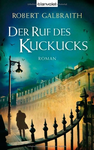 Der Ruf des Kuckucks: Roman