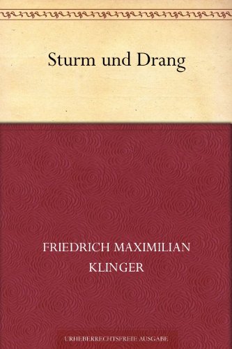 Sturm und Drang