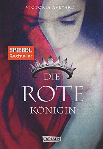 Die Farben des Blutes, Band 1: Die rote Königin