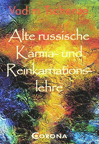 Alte russische Karma- und Reinkarnationslehre: Wann und wer warst du in früheren Leben?