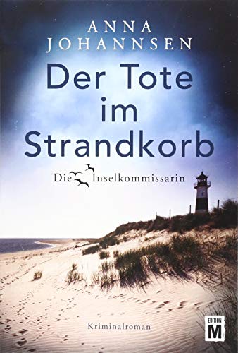 Der Tote im Strandkorb (Die Inselkommissarin, Band 1)