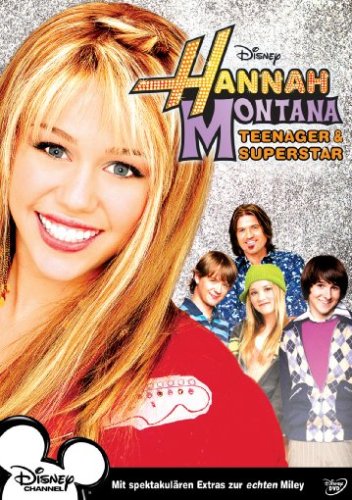 Hannah Montana - Teenager und Superstar !
